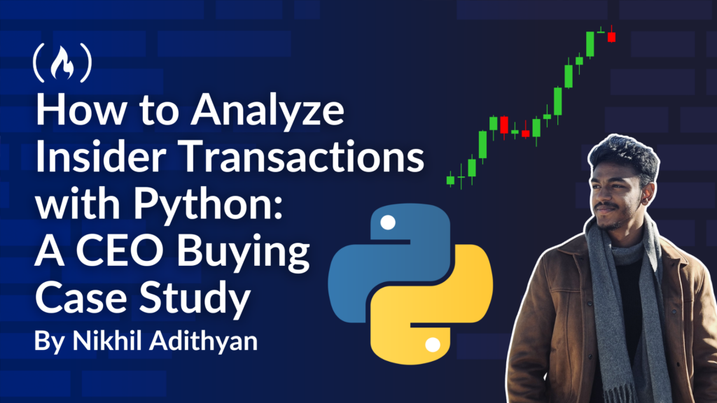 How to Analyze Insider Transactions with Python: A CEO Buying Case Study