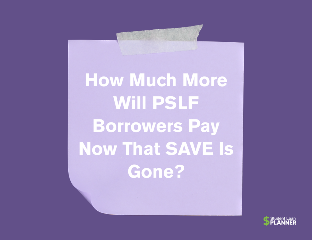 How Does the SAVE Plan Ending Affect PSLF Borrowers?