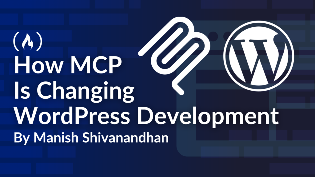 How MCP Is Changing WordPress Development