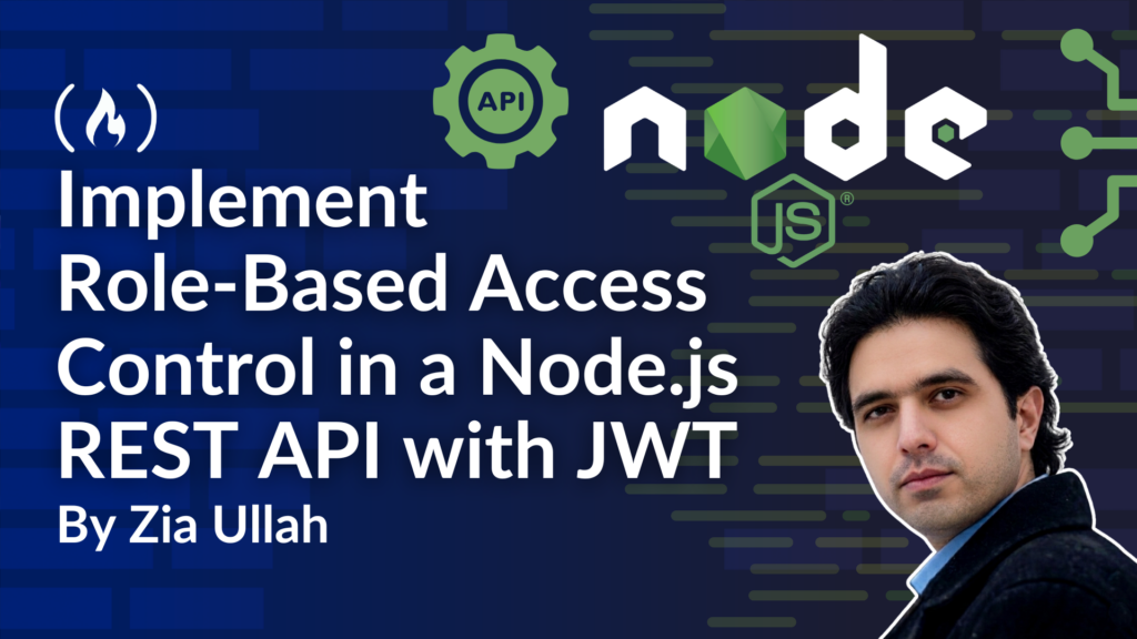 How to Implement Role-Based Access Control in a Node.js REST API with JWT