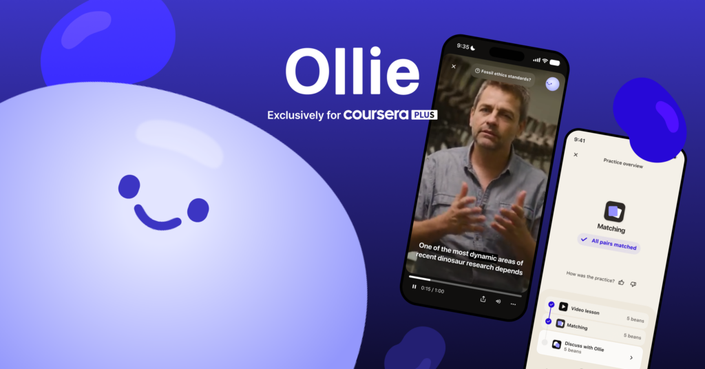 Introducing Ollie: A New Microlearning App for Coursera Plus